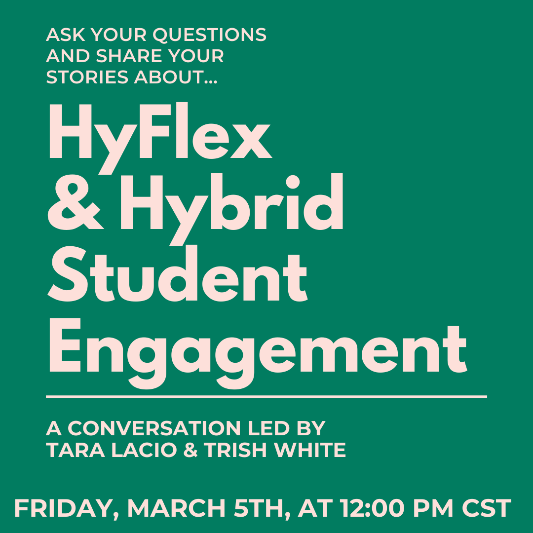 HyFlex and Hybrid Student Engagement graphic